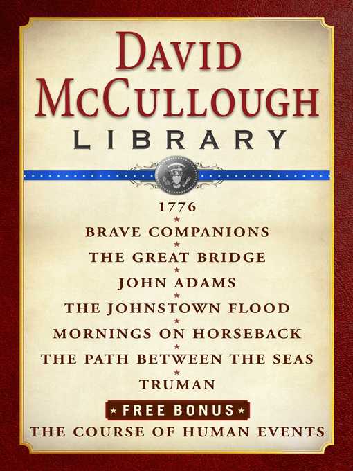 Title details for David McCullough Library E-book Box Set by David McCullough - Wait list